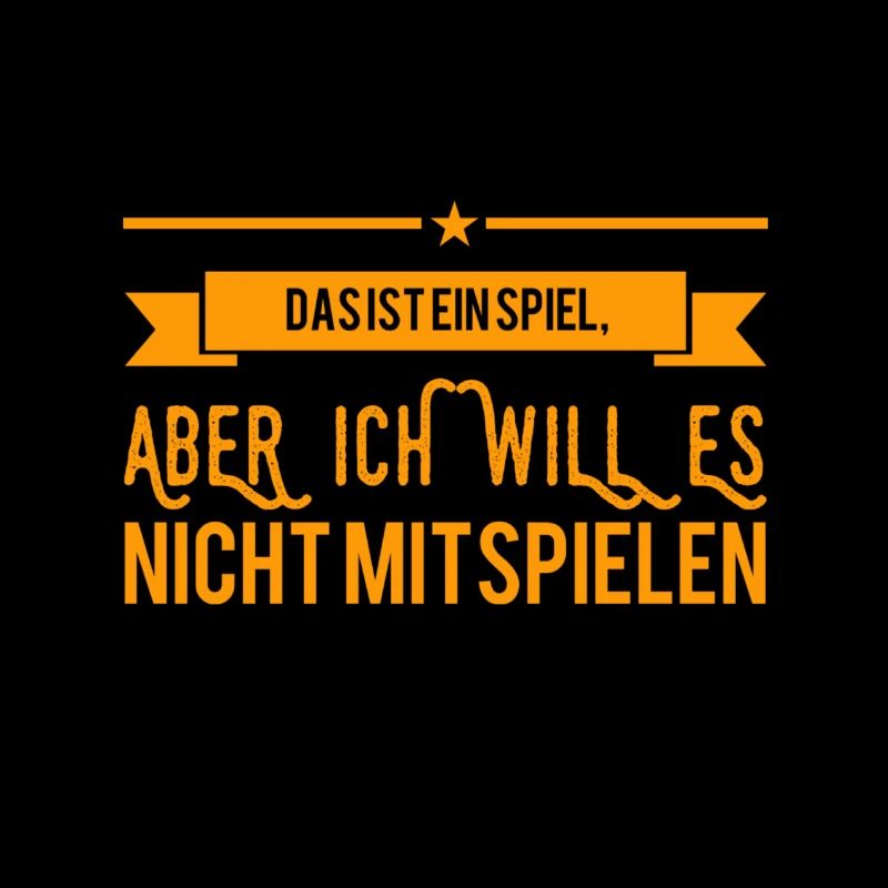 vor dir steht ein Spielverderber