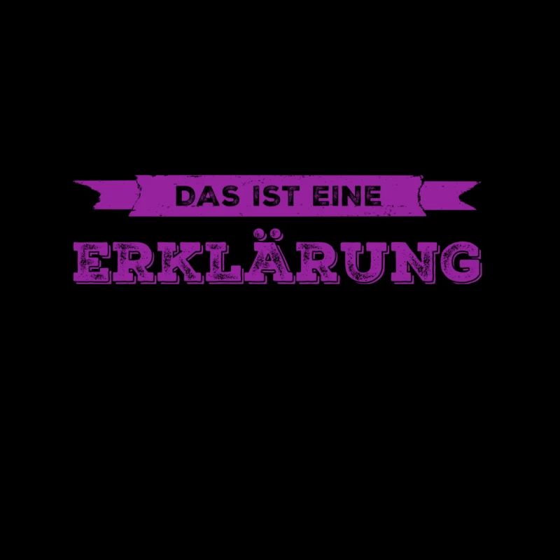 das ist eine Erklärung