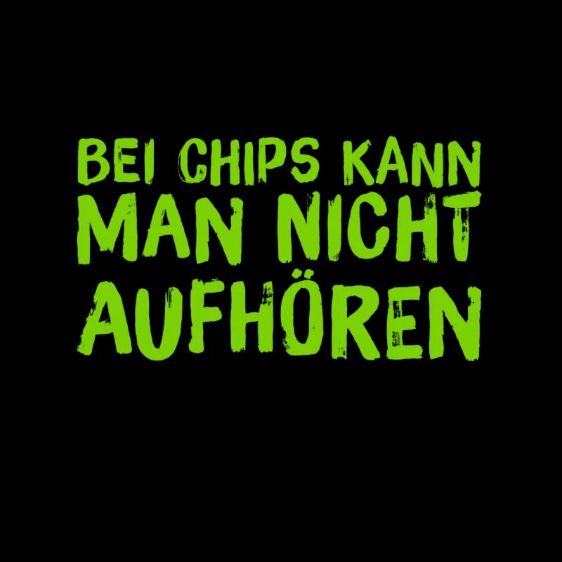 Chips gehen immer