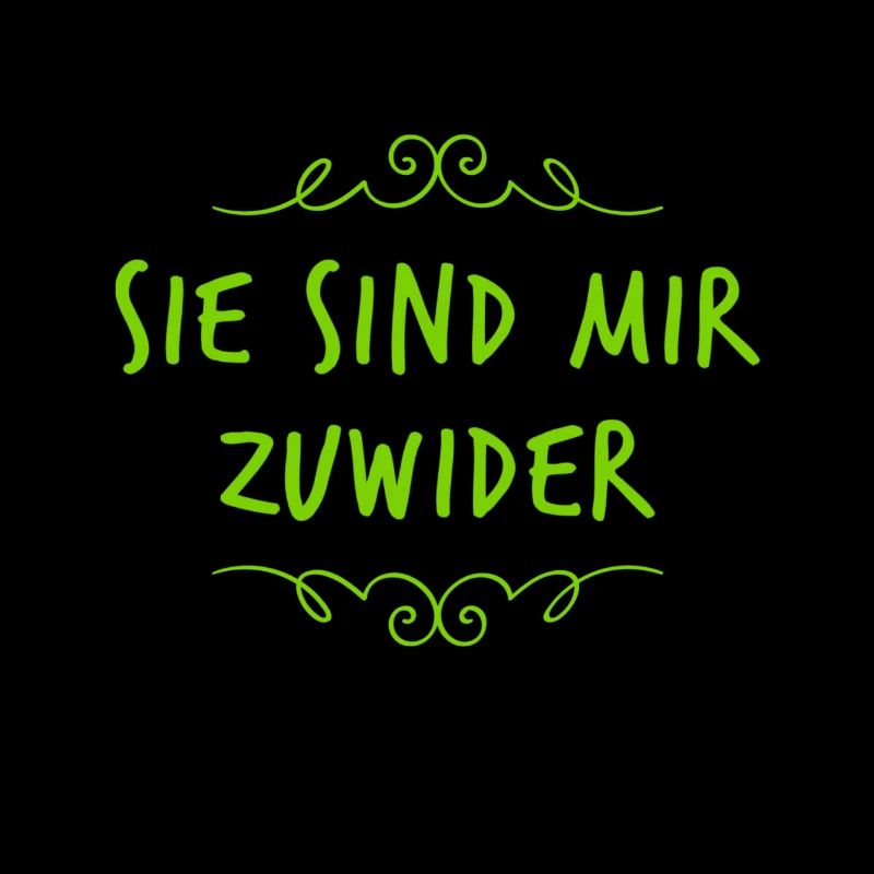 sie sind mir unsympathisch