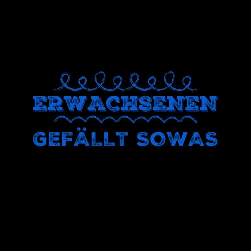 Erwachsene mögen das