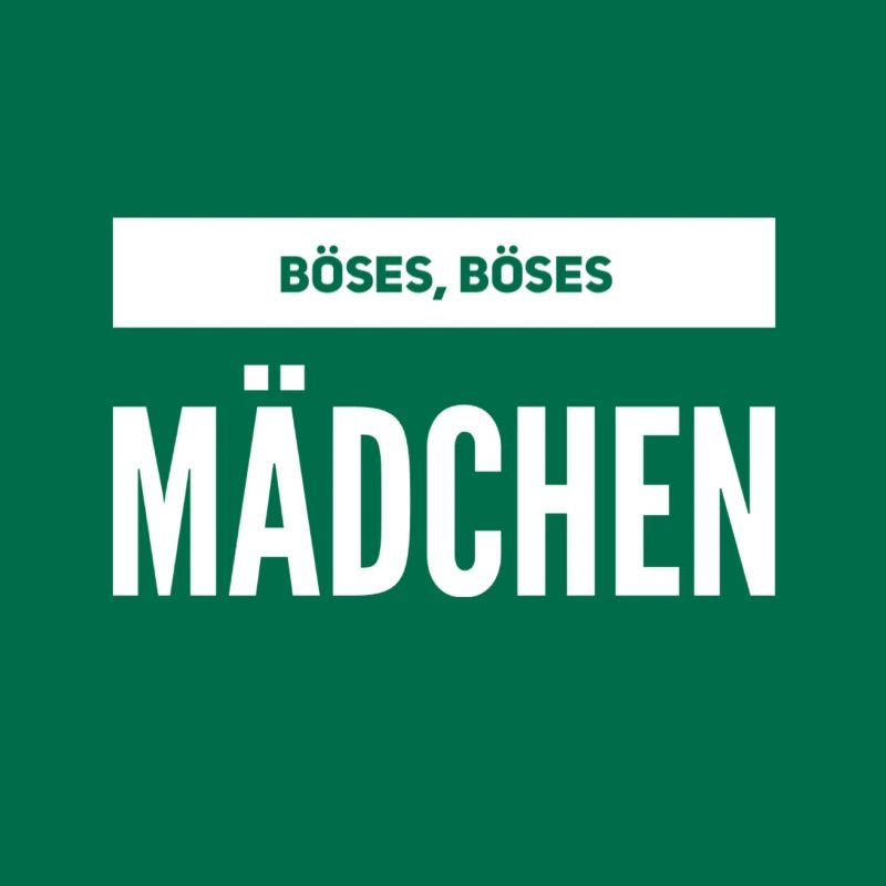 ich bin ein gemeines Mädchen