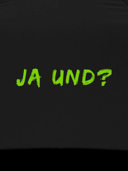 Ja und?