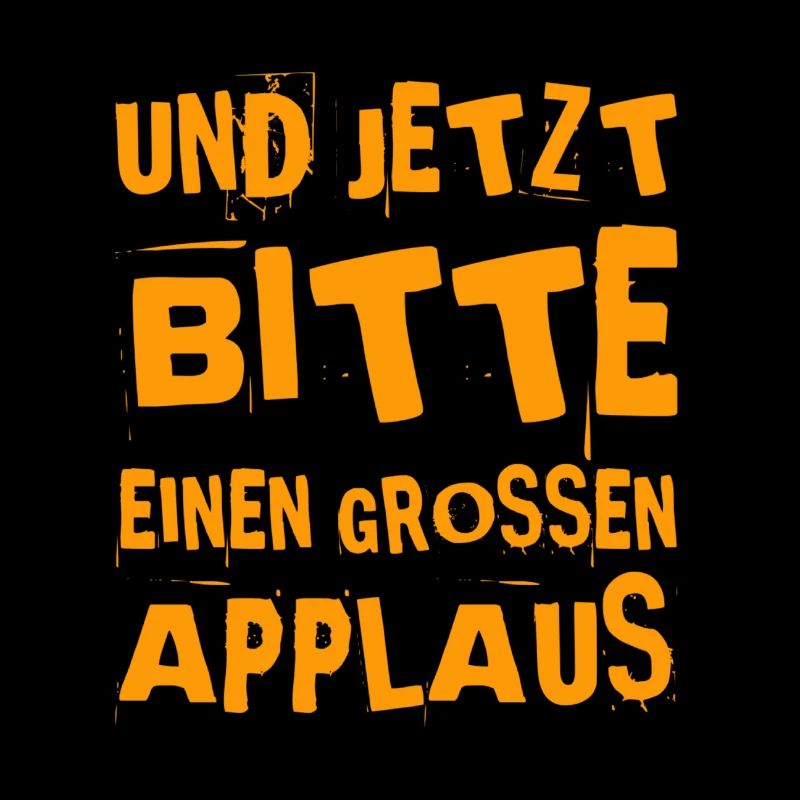mit der Bitte um Applaus
