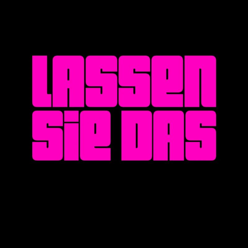 lassen sie das