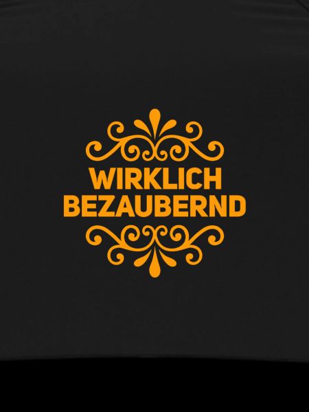 ich bin wirklich bezaubernd