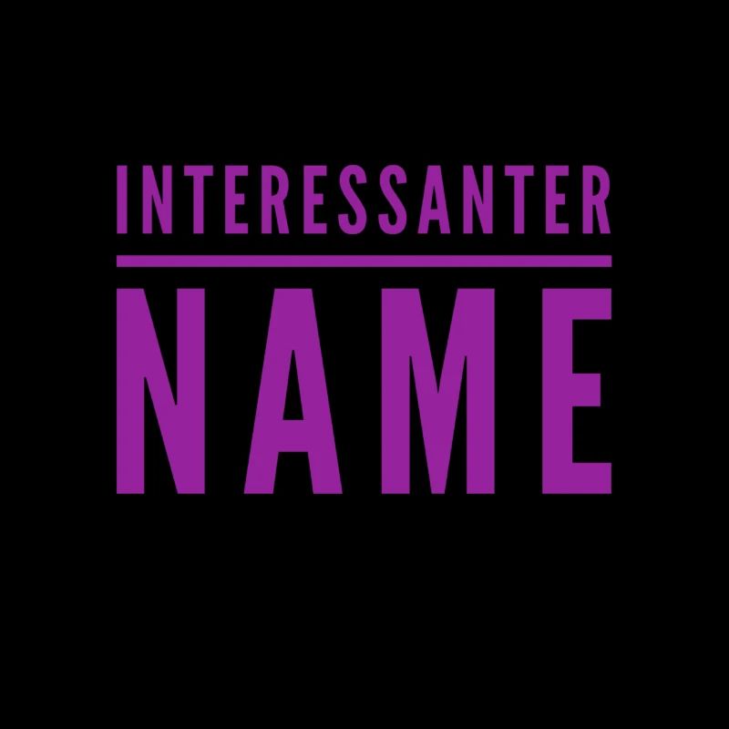 interessanter Name