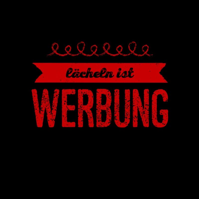 lächeln ist Werbung