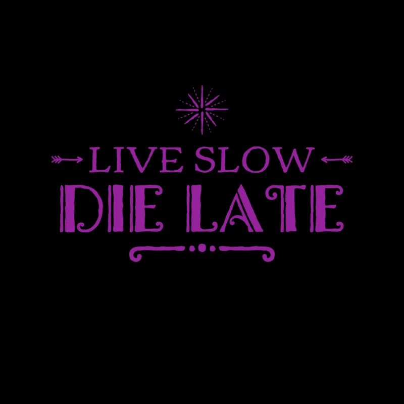 die late