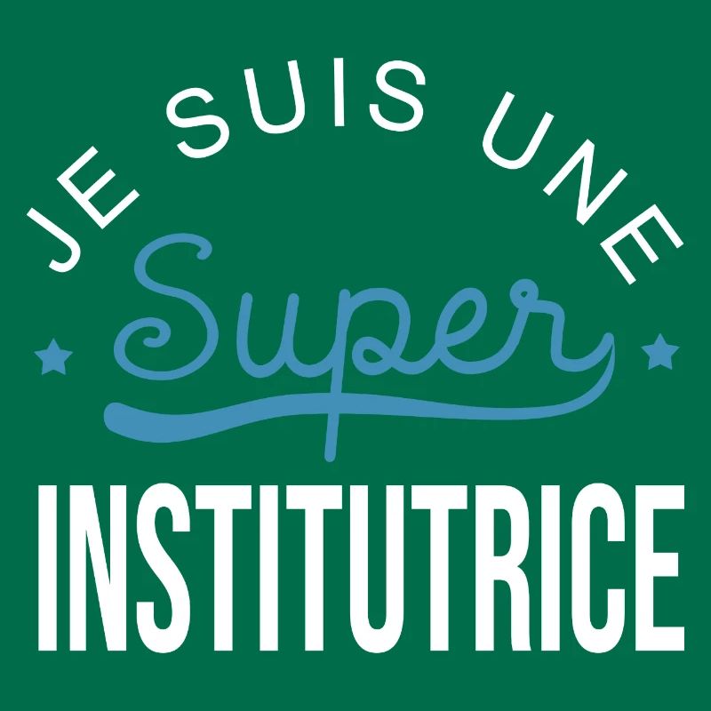 Super institutrice maîtresse
