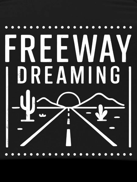Freeway Dreaming