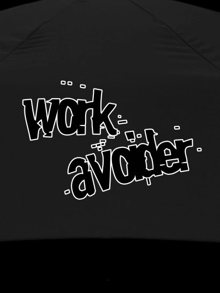 Work avoider