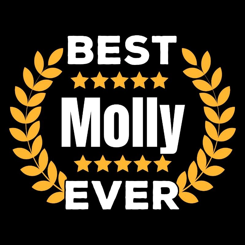 Beste Molly aller Zeiten Legende Name Geschenk