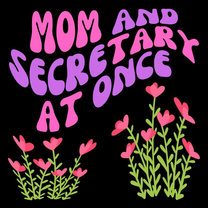 Maman et secrétaire