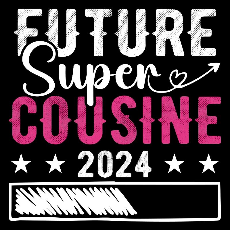 Future Super Cousin 2024