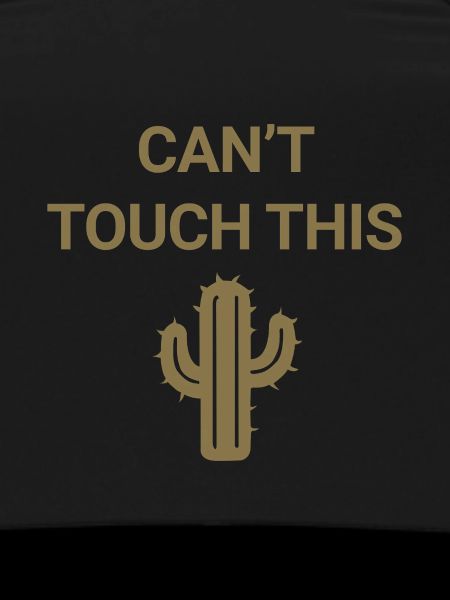 Can't touch this
