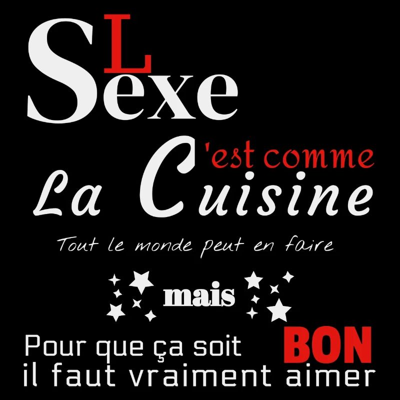 Le Sexe c'est comme la cuisine!