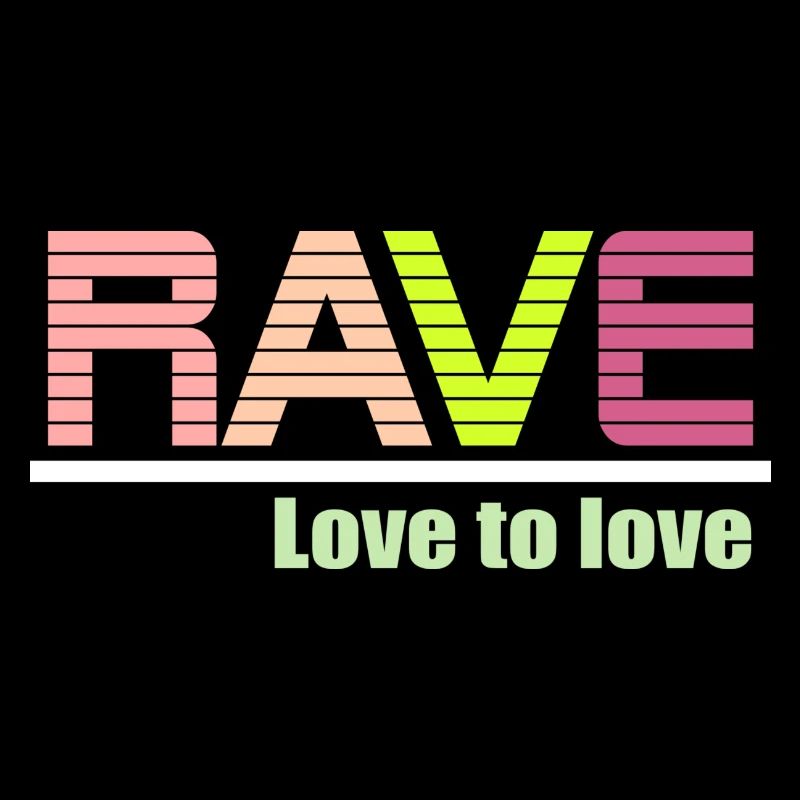 Rave amour à aimer