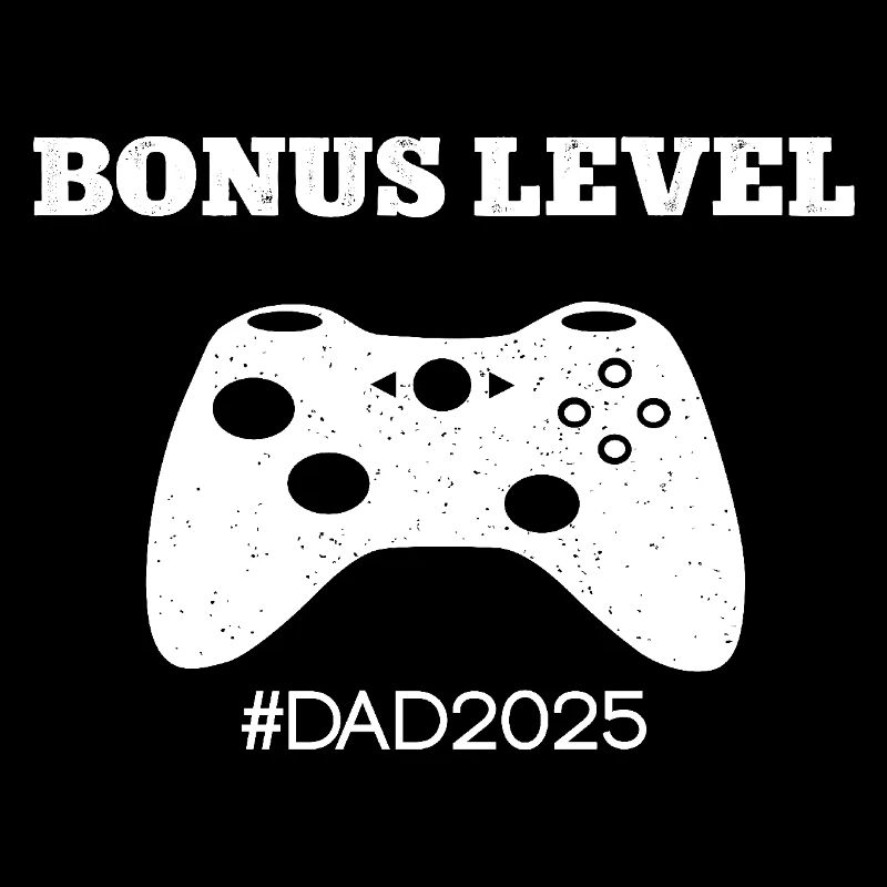 Leveled Up To Dad 2025 Papa Werden Bonus Level Dad