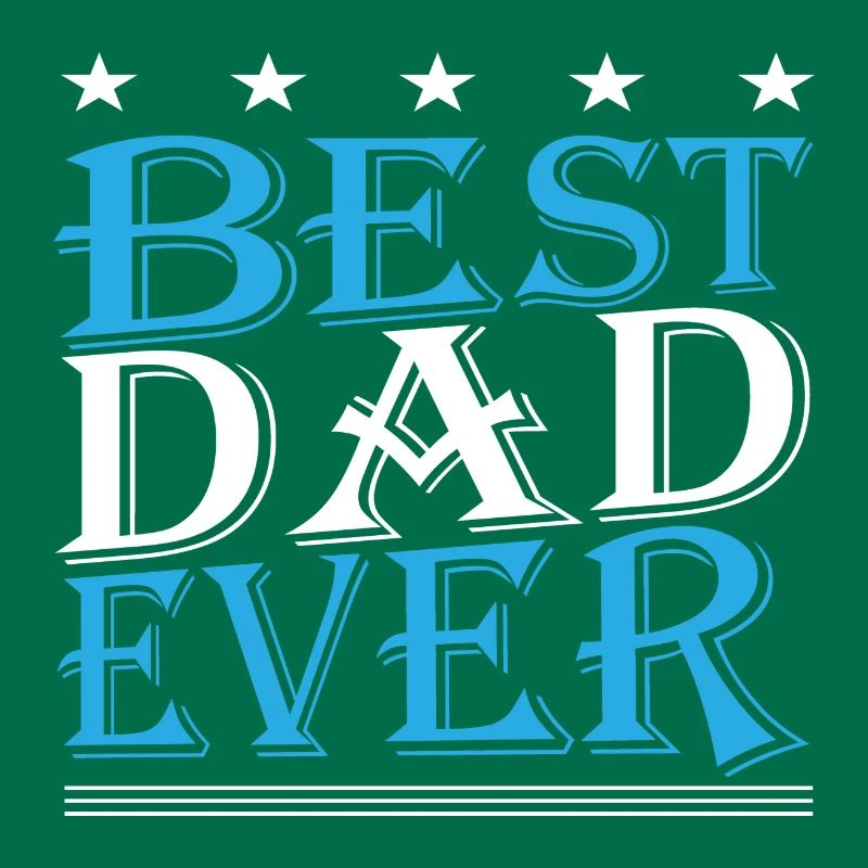 Best Dad ever