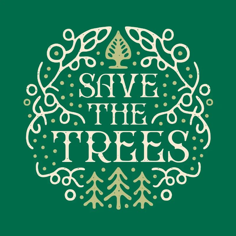 Save the trees