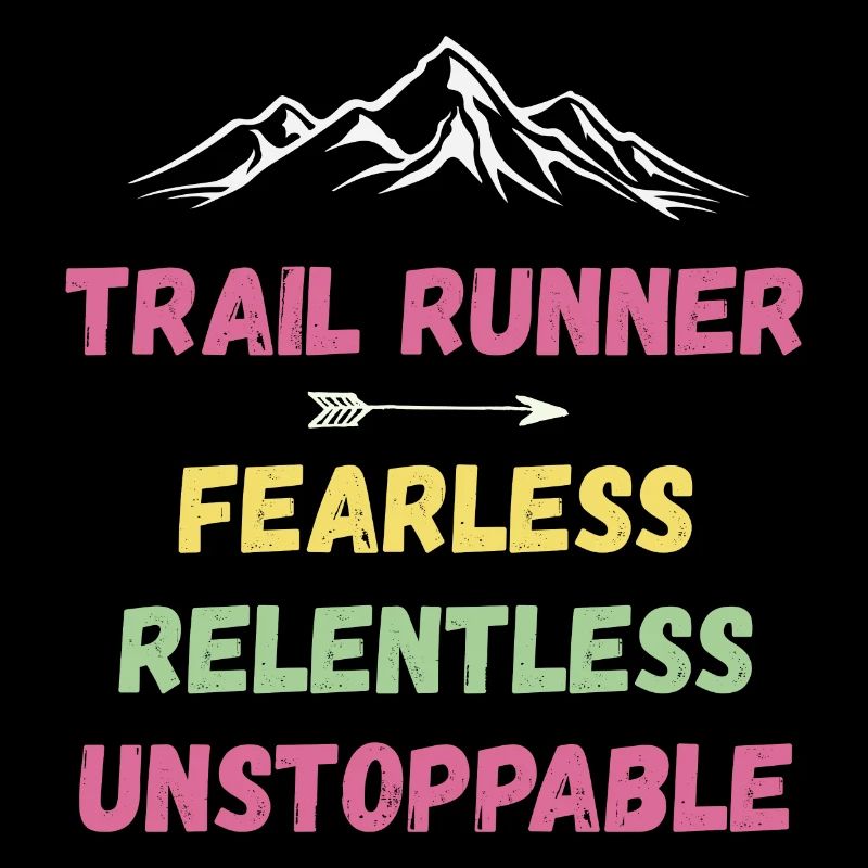 Trail Runner - Intrépide. Implacable. Imparable.