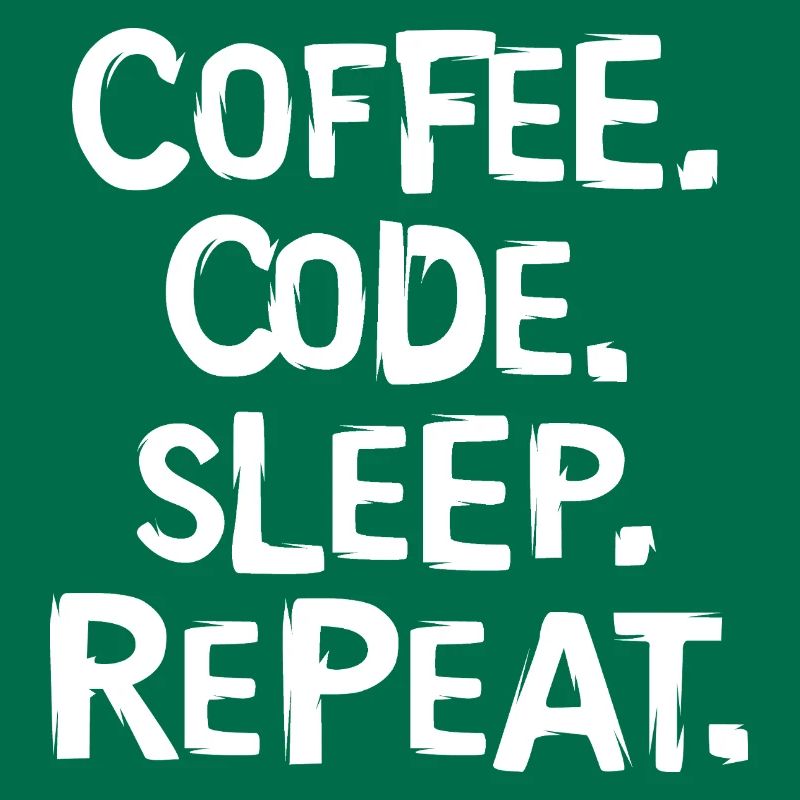 Coffee Code Sleep - Répéter le travail du programmeur