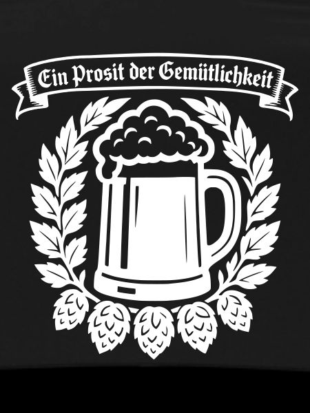 Ein Prosit der Gemütlichkeit