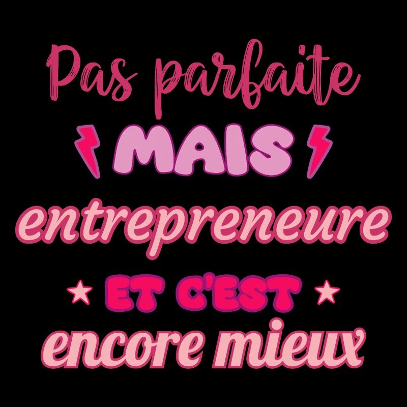 Pas parfaite mais entrepreneure,idée cadeau