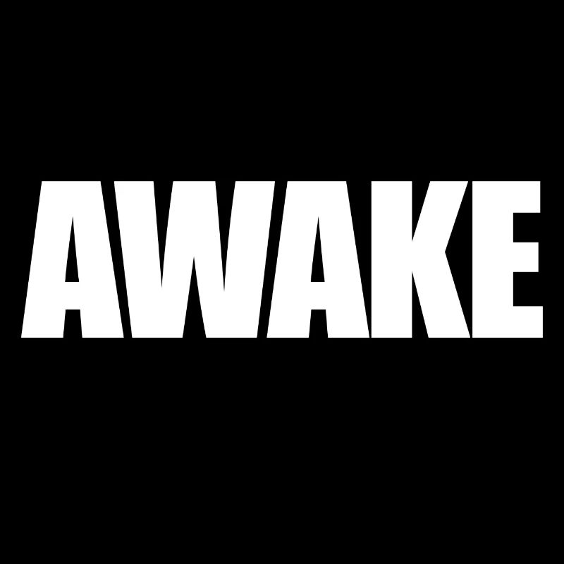 AWAKE