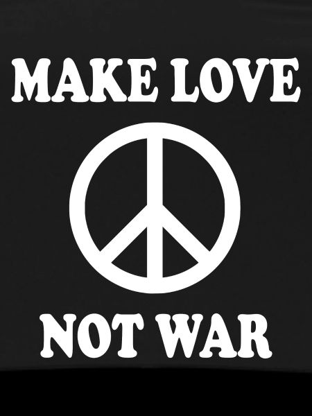 Make love not war