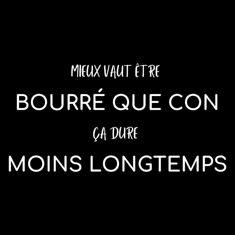 Con ou bourré ?