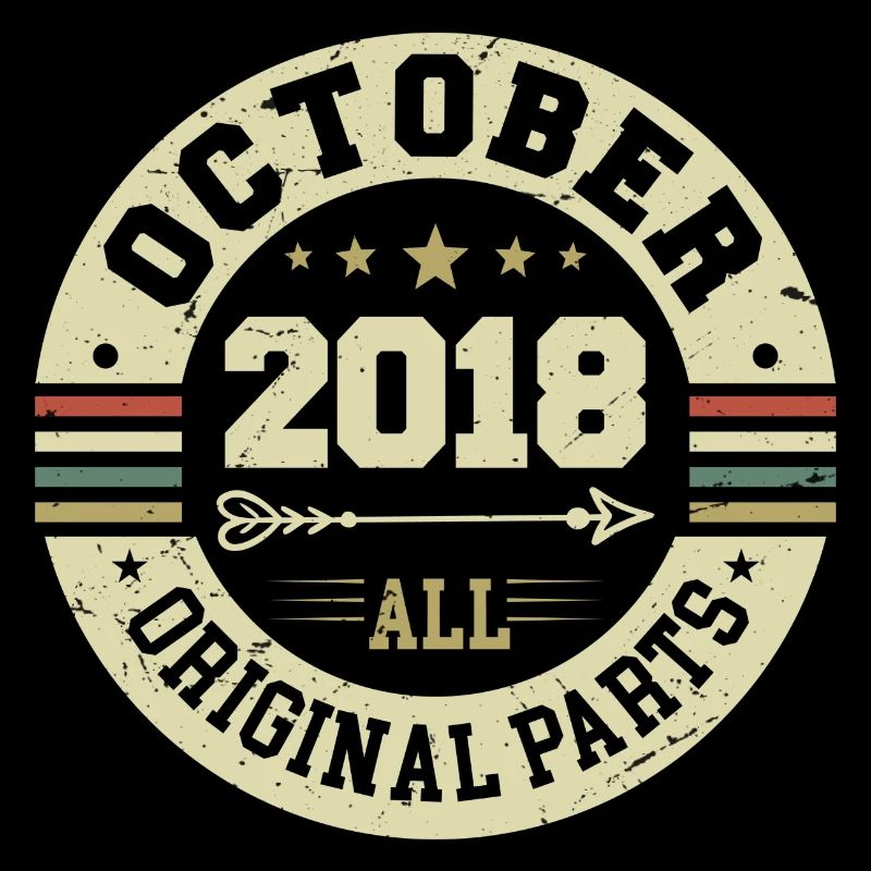 Legendary since October 2018 Birthday October 2018