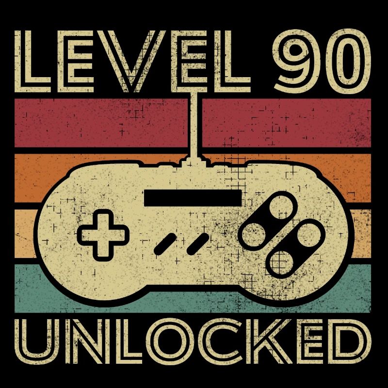 Level 90 unlocked Cadeau D anniversaire 90 ans