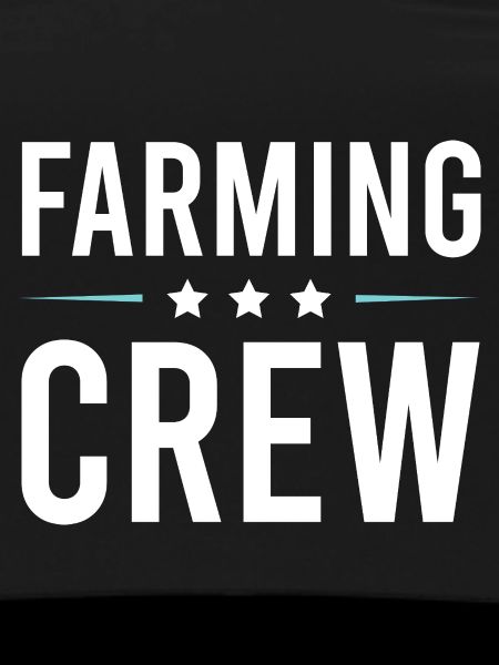 Farming Crew