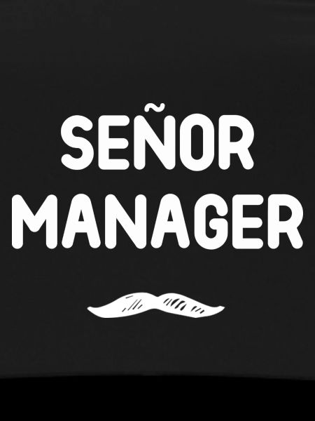 Señor Manager