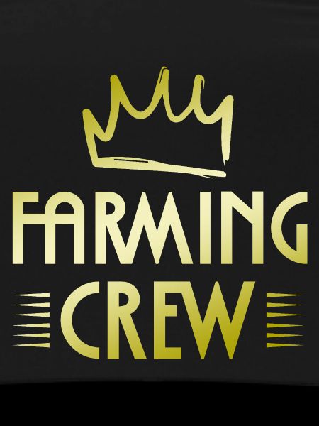 Farming Crew
