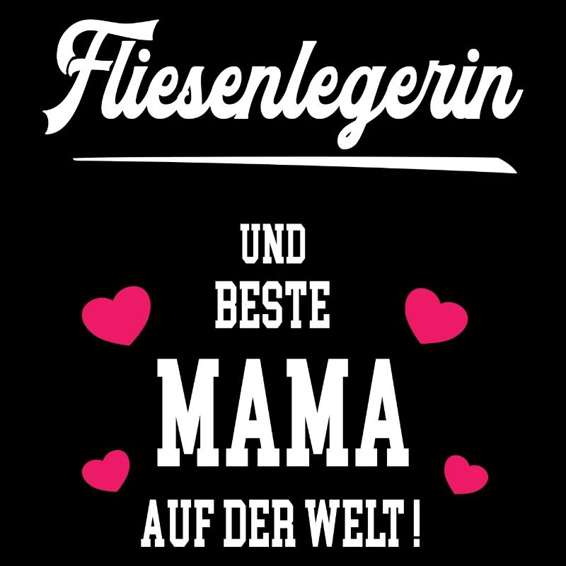 Fliesenlegerin Beste Mama Muttertag Geburtstag
