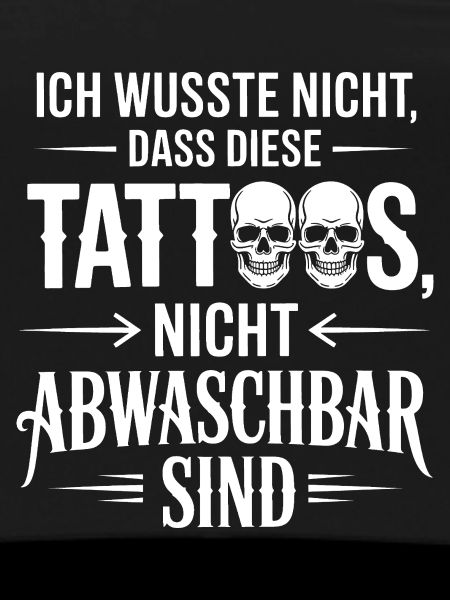 Non Washable Tattoos Saying