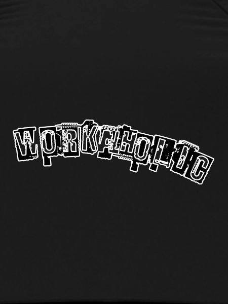 Workaholic