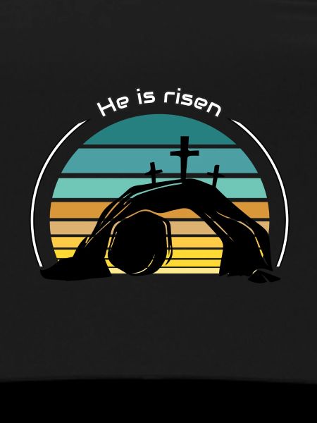 He is risen
