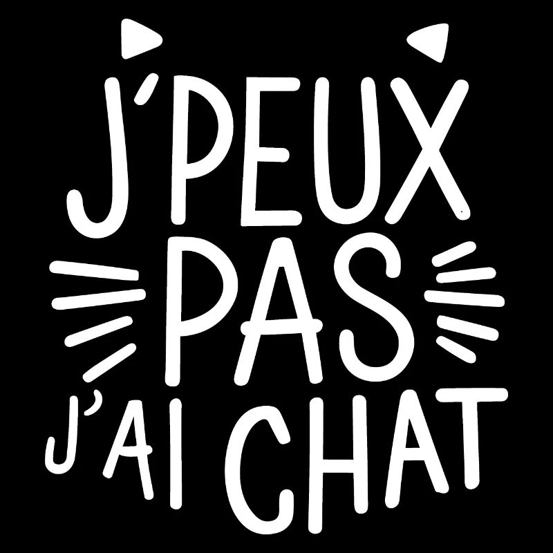 J'peux pas j'ai chat