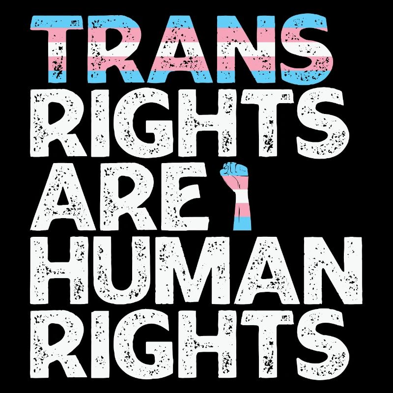 Trans Rights Are Human Rights