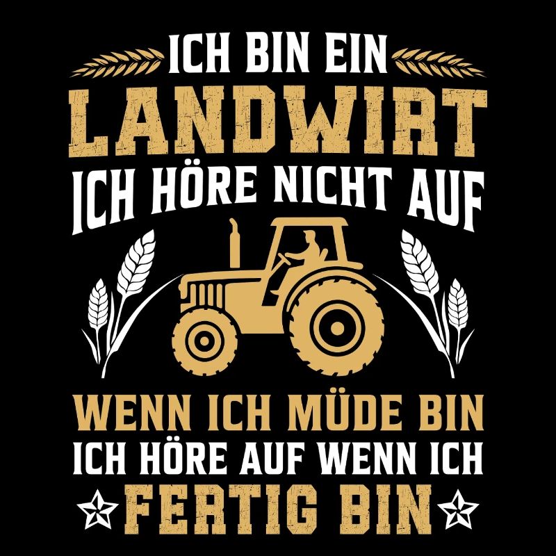 I'm a farmer I don't stop when I m
