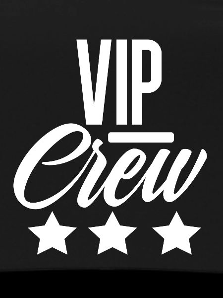 VIP CREW