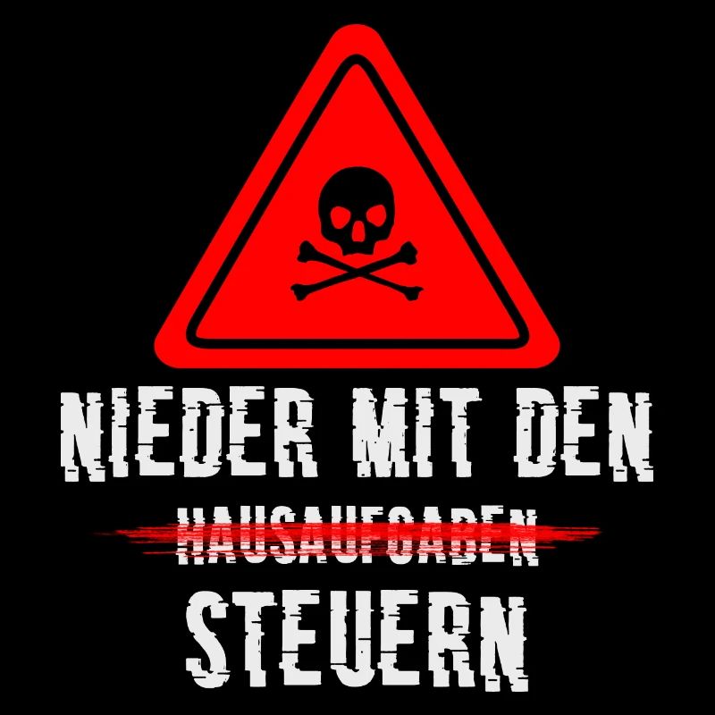 Nieder mit den Steuern