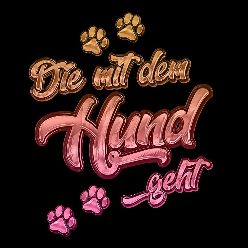 Die mit dem Hund geht | Hundebesitzer Geschenkidee