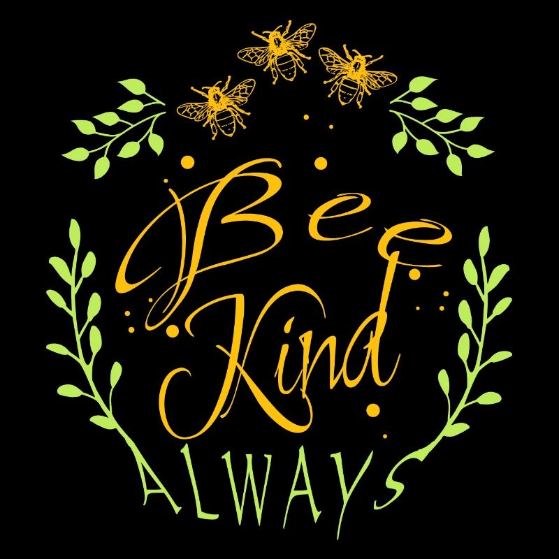 always bee friendly - bees -