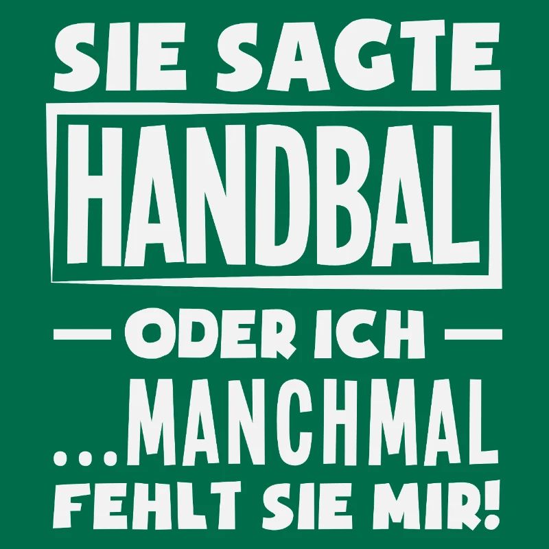 Handball oder ich – manchmal fehlt sie