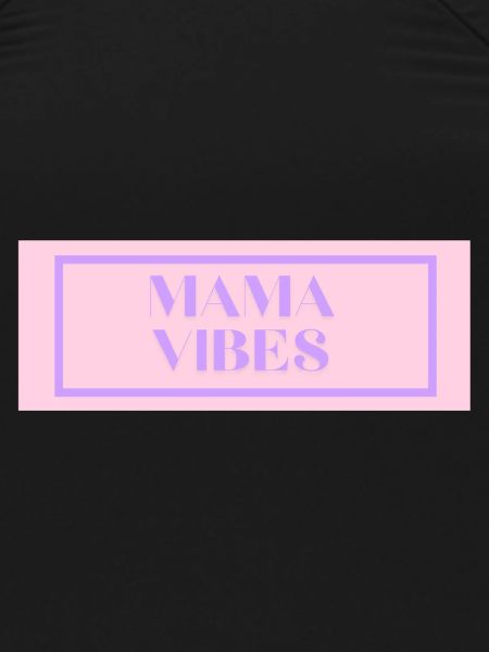 mama vibes